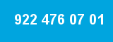 922 476 07 01